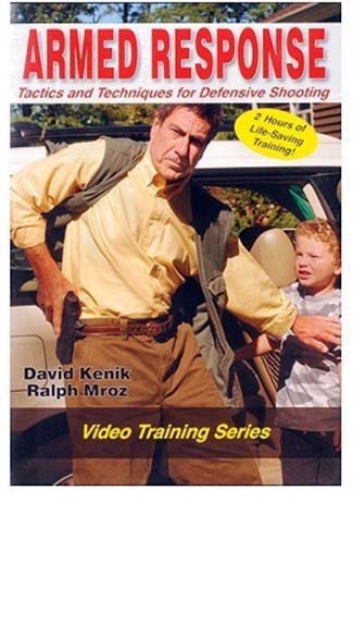 Armed Response - Tactics and Techniques for Defensive Shooting - DVD